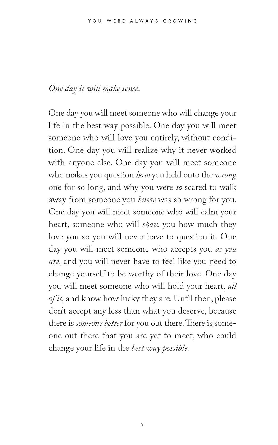 You Were Always Growing: Even in the Dark