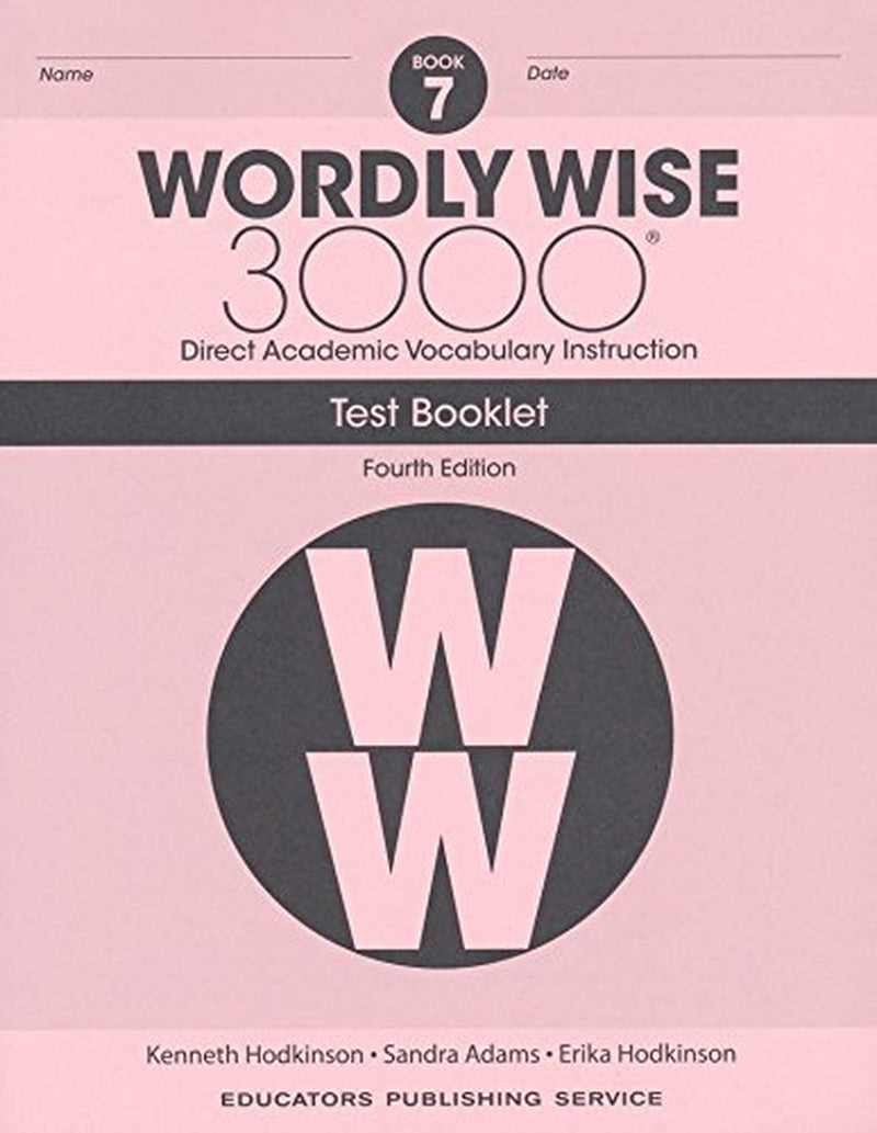 Wordly Wise 3000® 4Th Edition Grade 7 SET -- Student Book, Test Booklet and Answ