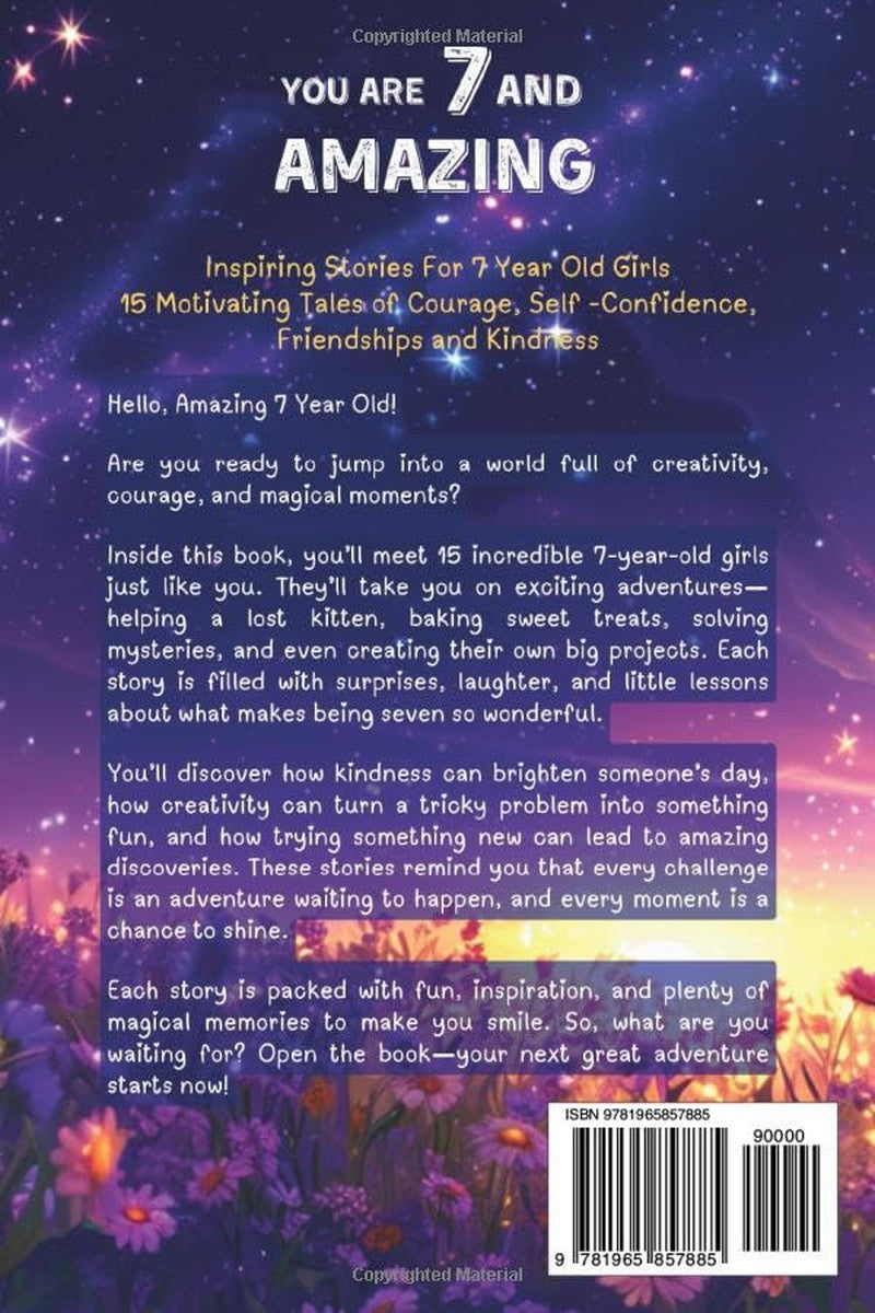 You Are 7 and Amazing! Inspiring Stories for 7 Year Old Girls: 15 Motivating Tal