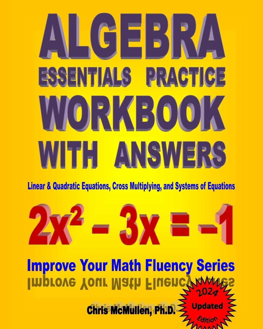 Algebra Essentials Practice Workbook with Answers: Linear & Quadratic Equations,