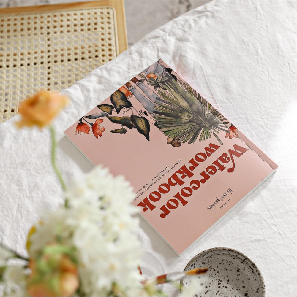 Watercolor Workbook: 30-Minute Beginner Botanical Projects on Premium Watercolor