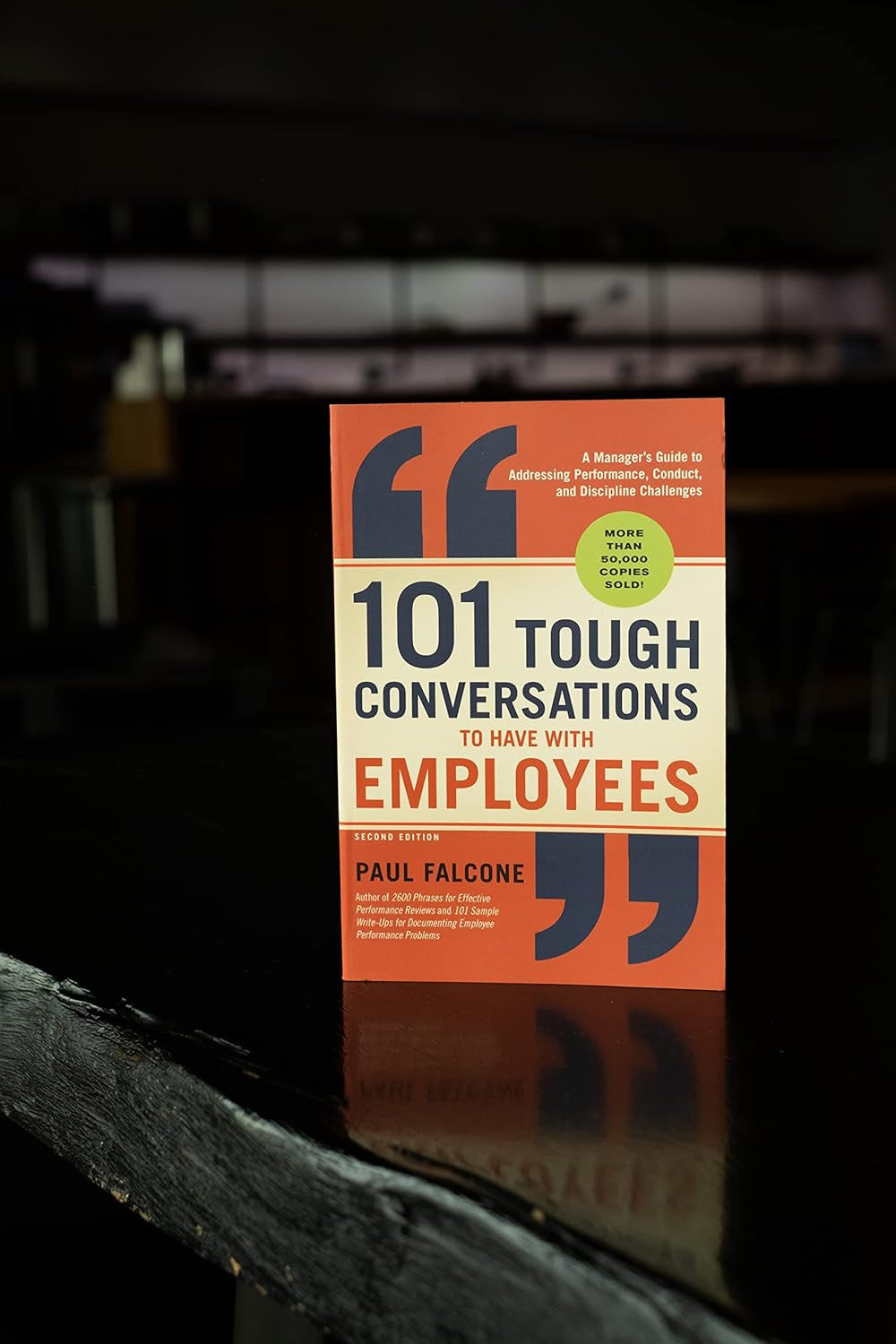 101 Tough Conversations to Have with Employees: a Manager'S Guide to Addressing