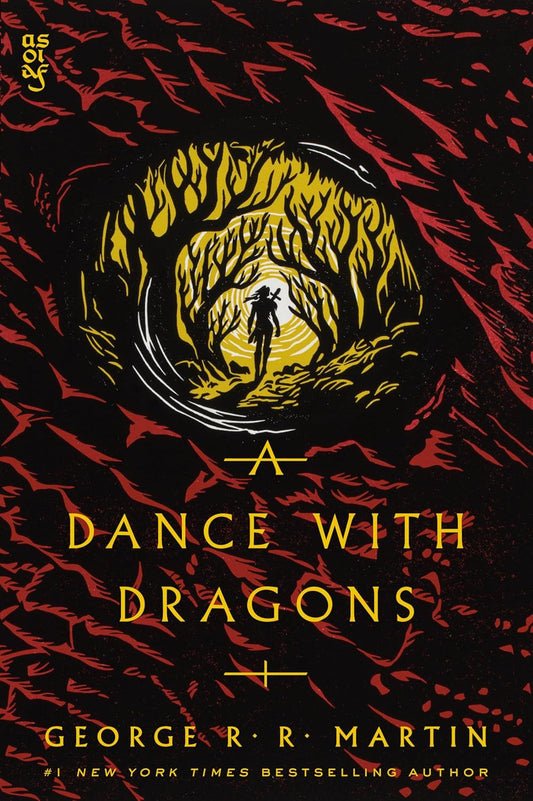 A Dance with Dragons (A Song of Ice and Fire)