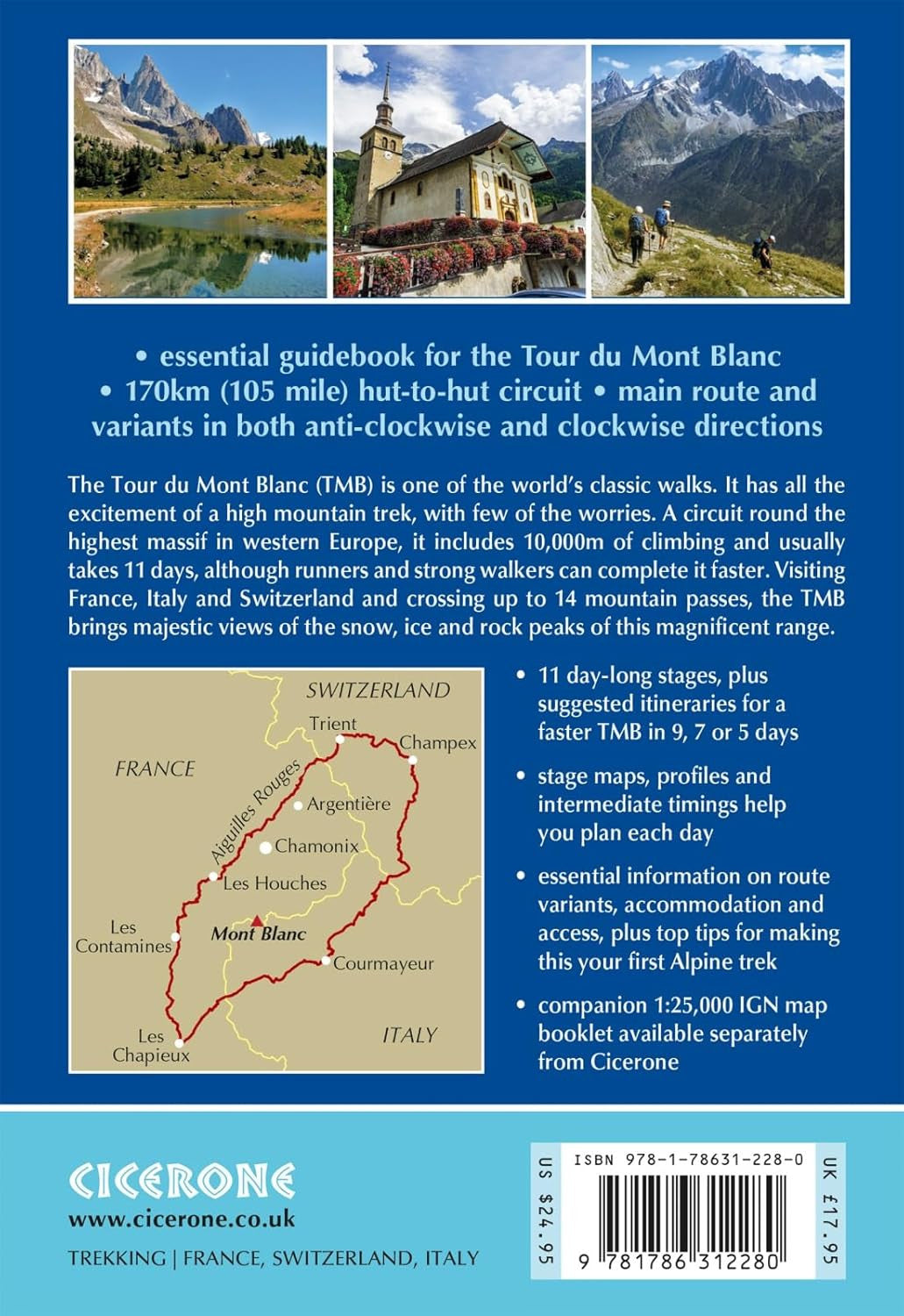 Trekking the Tour Du Mont Blanc: Classic 170Km Hut-To-Hut Hike with Two-Way Rout