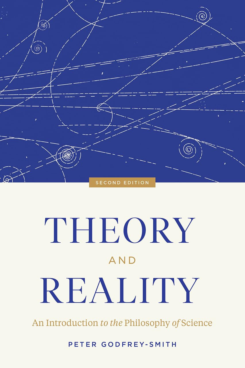 Theory and Reality: an Introduction to the Philosophy of Science, Second Edition