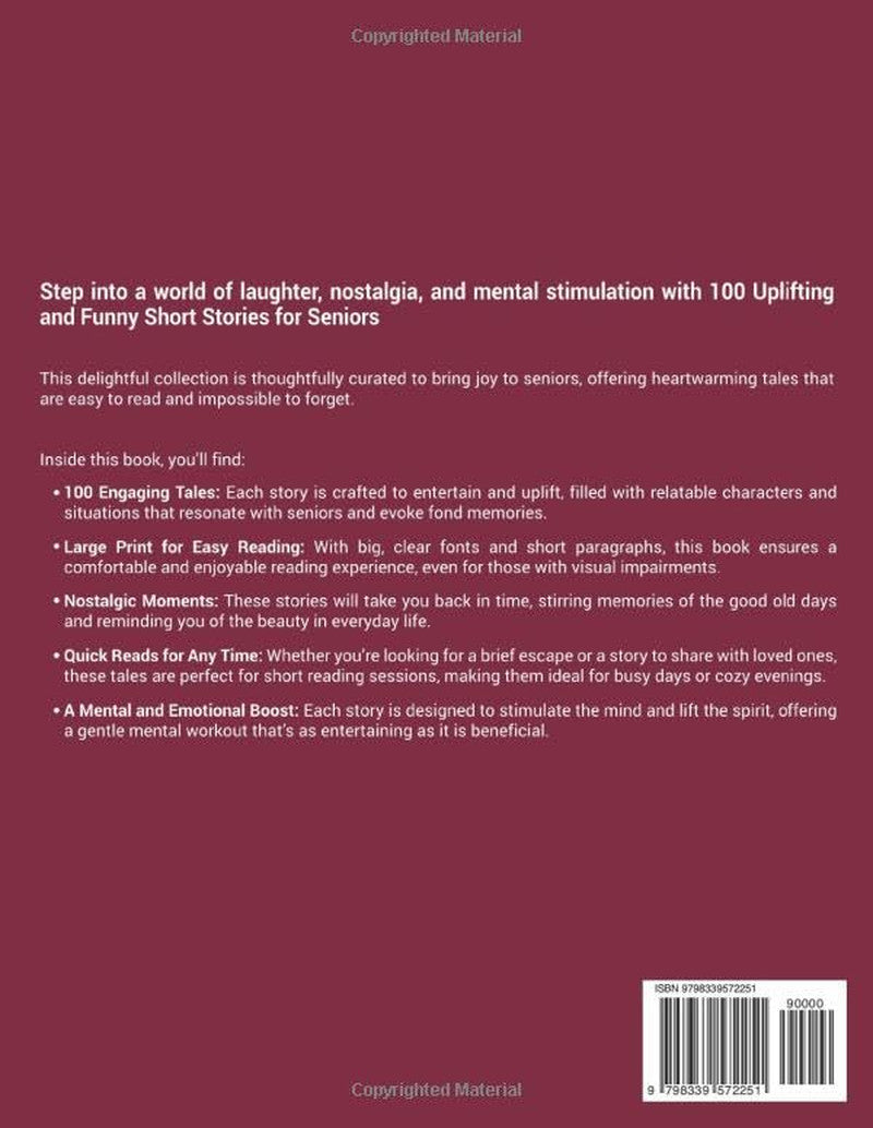 100 Uplifting and Funny Short Stories for Seniors: Large Print, Easy-To-Read Tal