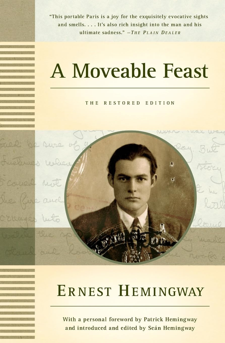 A Moveable Feast: the Restored Edition