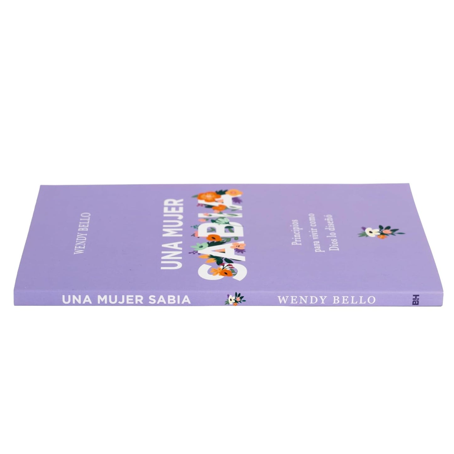 Una Mujer Sabia | a Wise Woman (Spanish Edition)