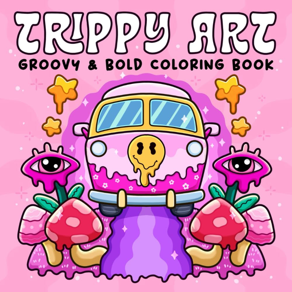 Trippy Art: Coloring Book for Adults Featuring Psychedelic Art and Abstract Draw