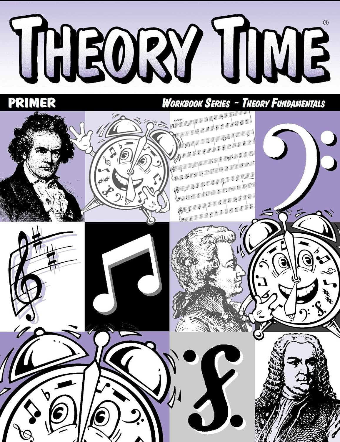 Theory Time: Workbook Series - Theory Fundamentals Primer