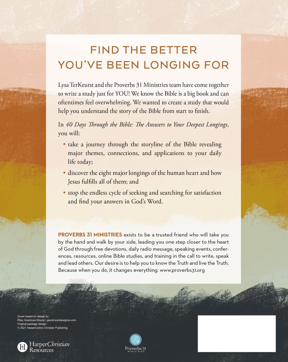 40 Days through the Bible: the Answers to Your Deepest Longings