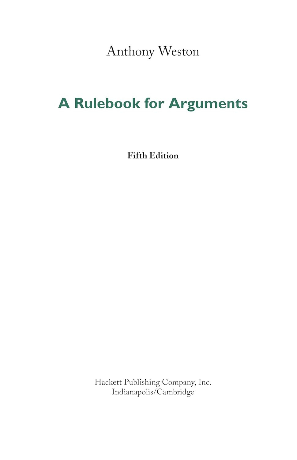 A Rulebook for Arguments