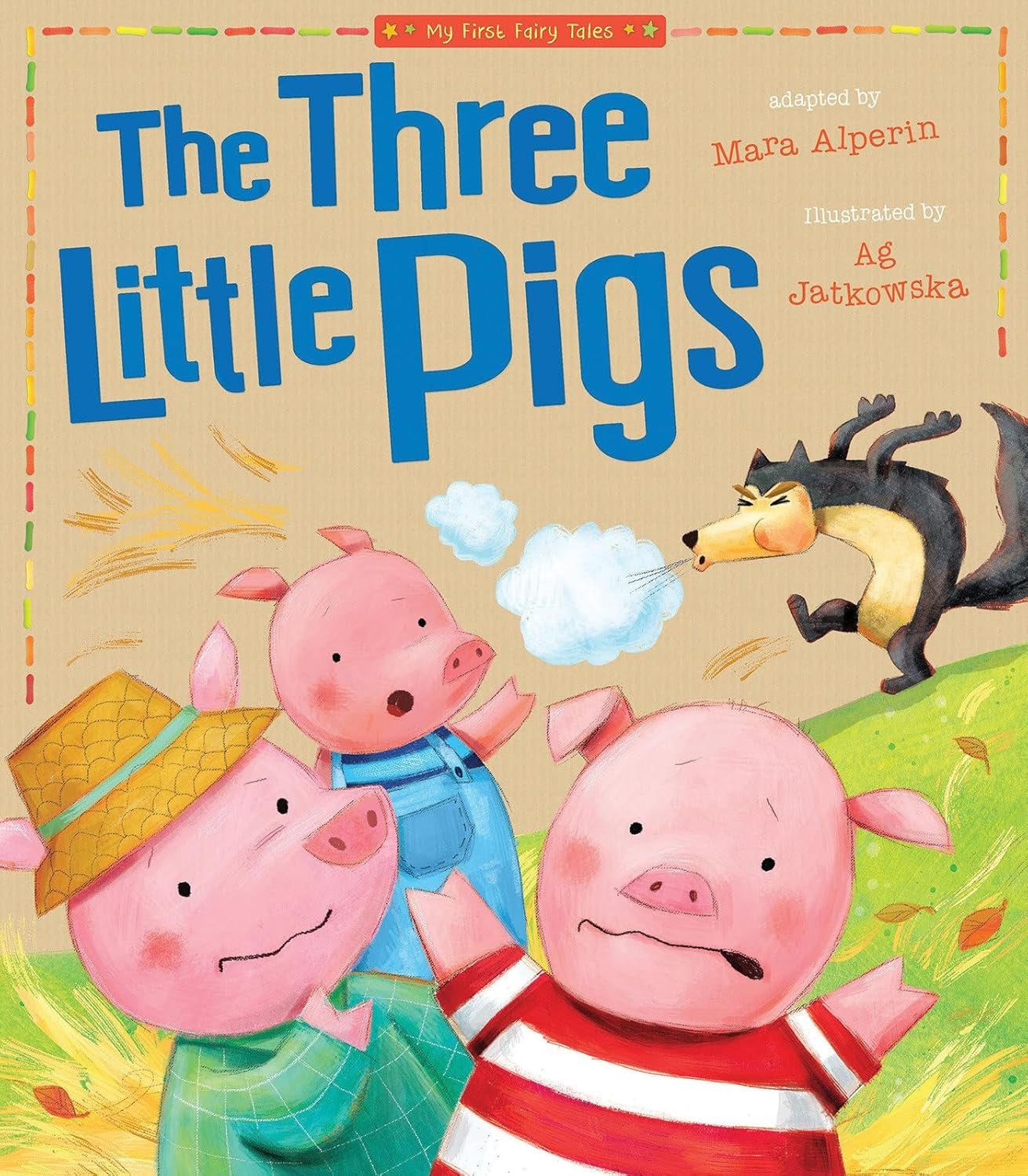 Three Little Pigs: My First Fairy Tales