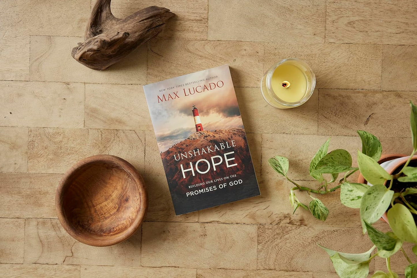 Unshakable Hope: Building Our Lives on the Promises of God