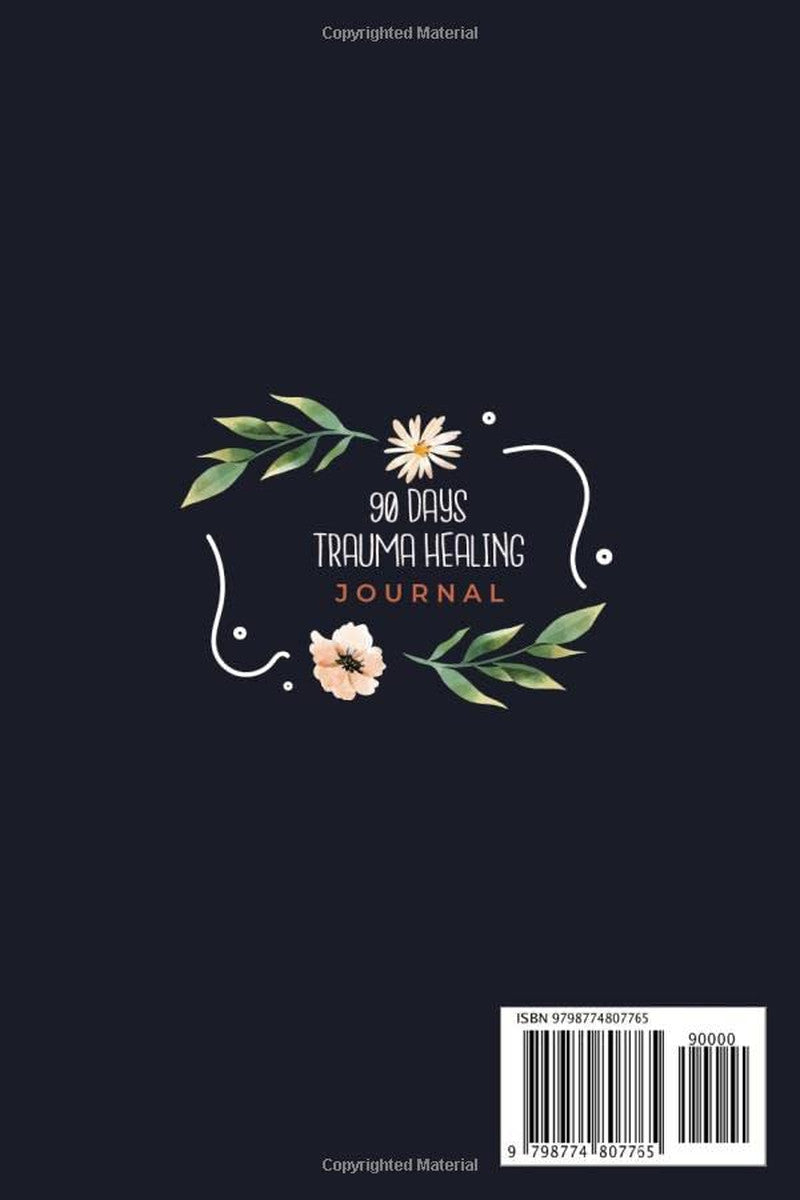 Trauma Healing Journal for Women: 90 Days Trauma Recovery Workbook with Prompts