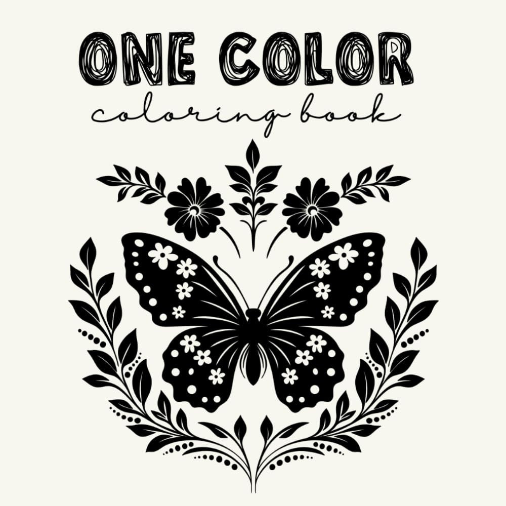 One Pen, One Color II: Adult Coloring Book, Single Color, Stress Free, Black & W
