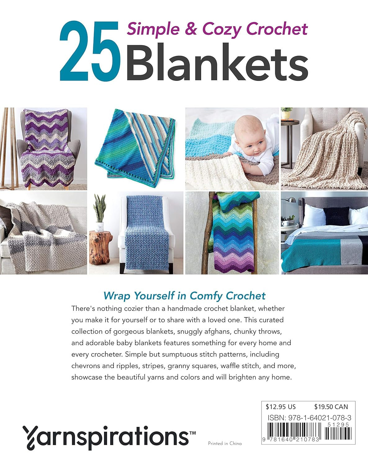 25 Simple & Cozy Crochet Blankets: Easy Patterns for Afghans, Throws, and Baby B