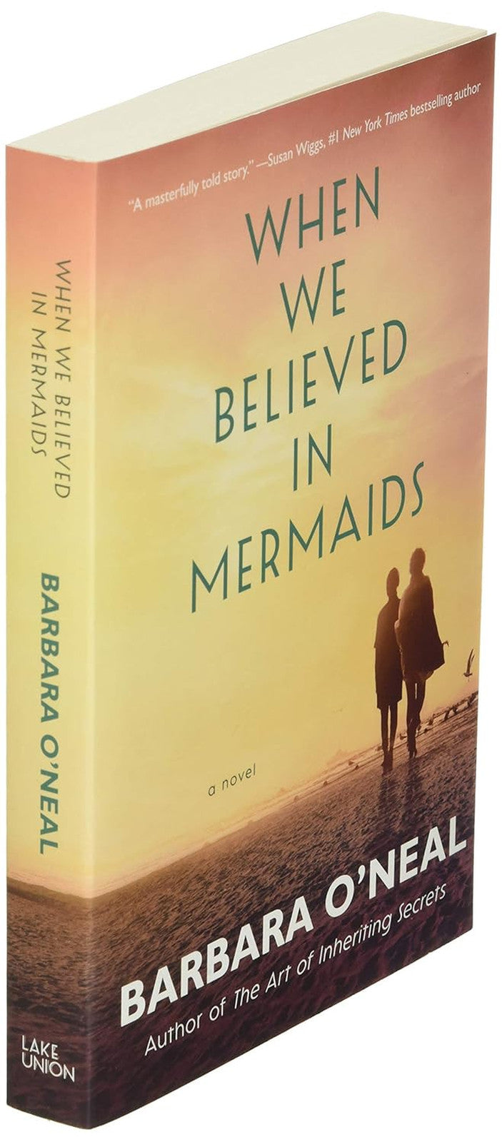 When We Believed in Mermaids: a Novel