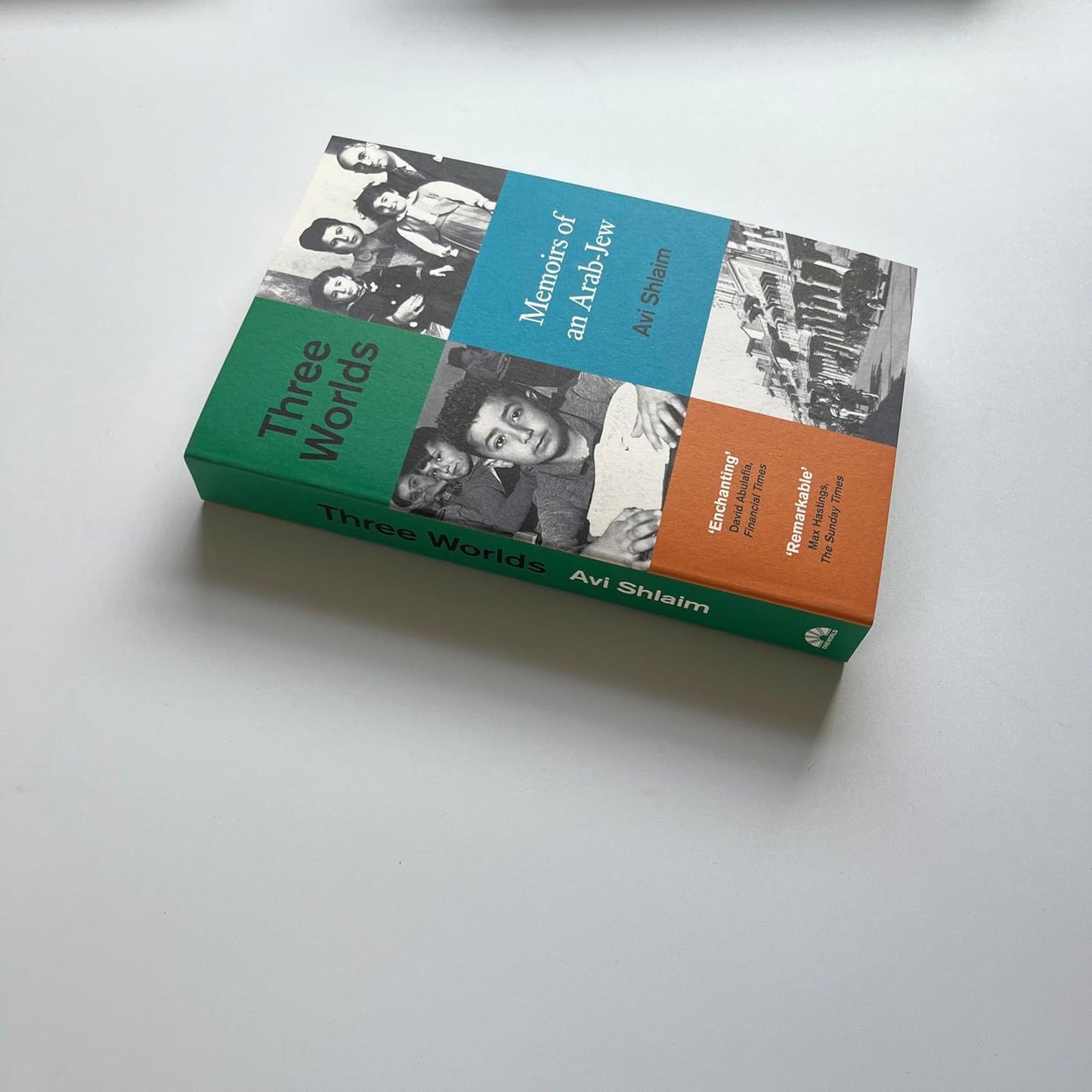 Three Worlds: Memoirs of an Arab-Jew - WINNER of the PEN HESSELL-TILTMAN PRIZE