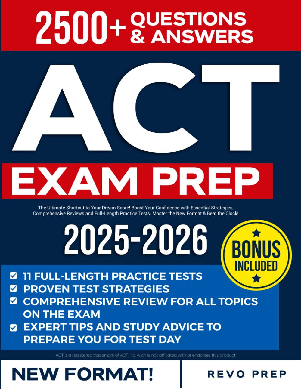 ACT Exam Prep: the Ultimate Shortcut to Your Dream Score! Boost Confidence with