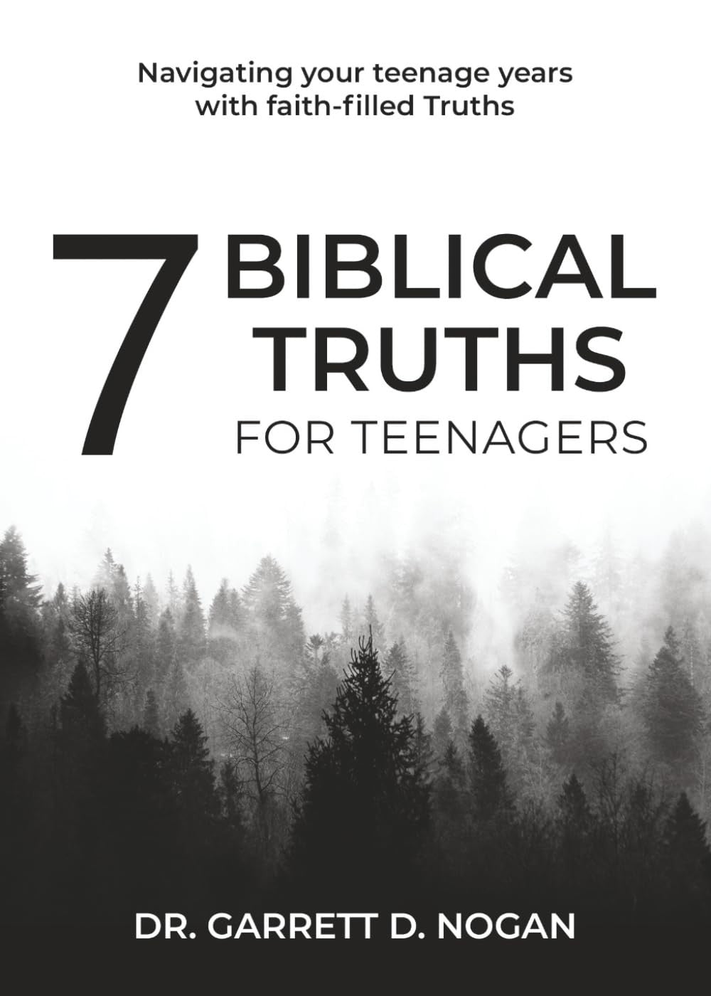 7 Biblical Truths for Teenagers