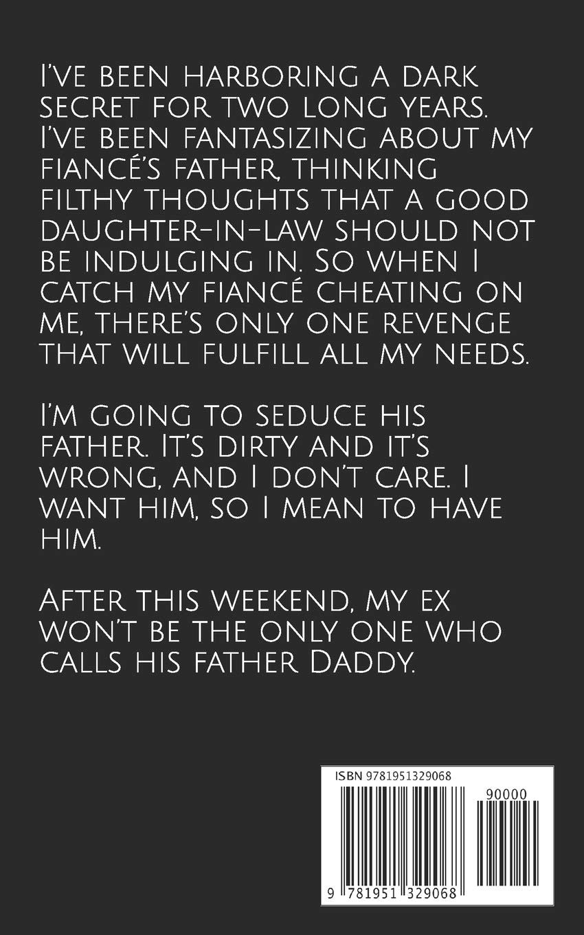 Your Dad Will Do (A Touch of Taboo)