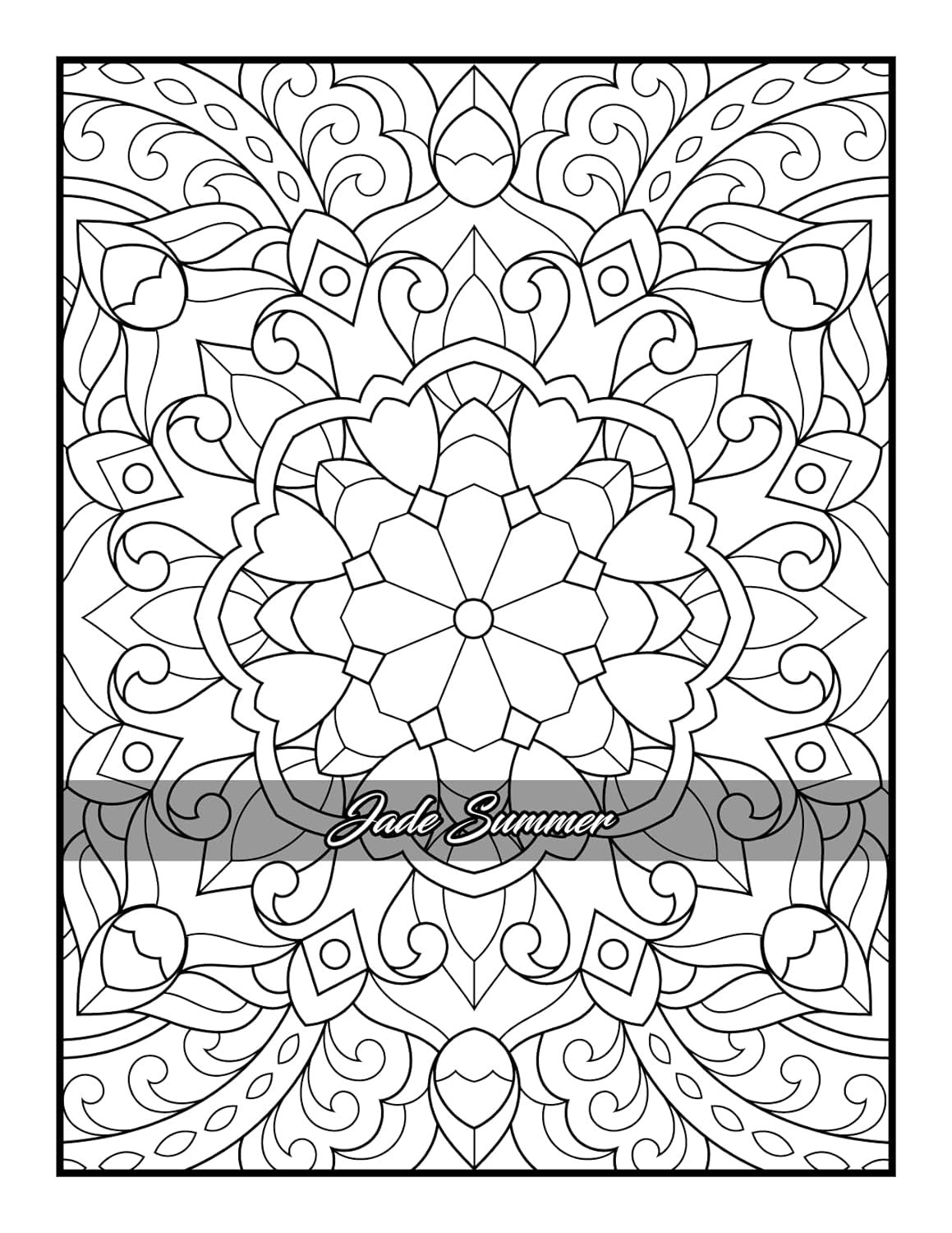 100 Amazing Patterns: an Adult Coloring Book with Fun, Easy, and Relaxing Colori