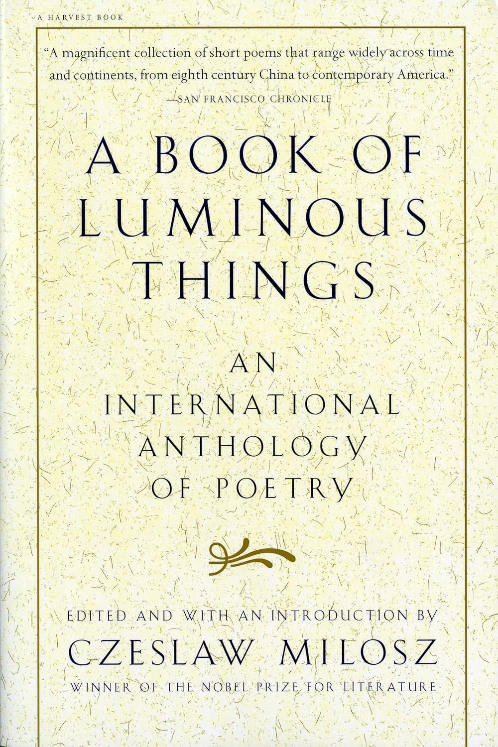 A Book of Luminous Things: an International Anthology of Poetry