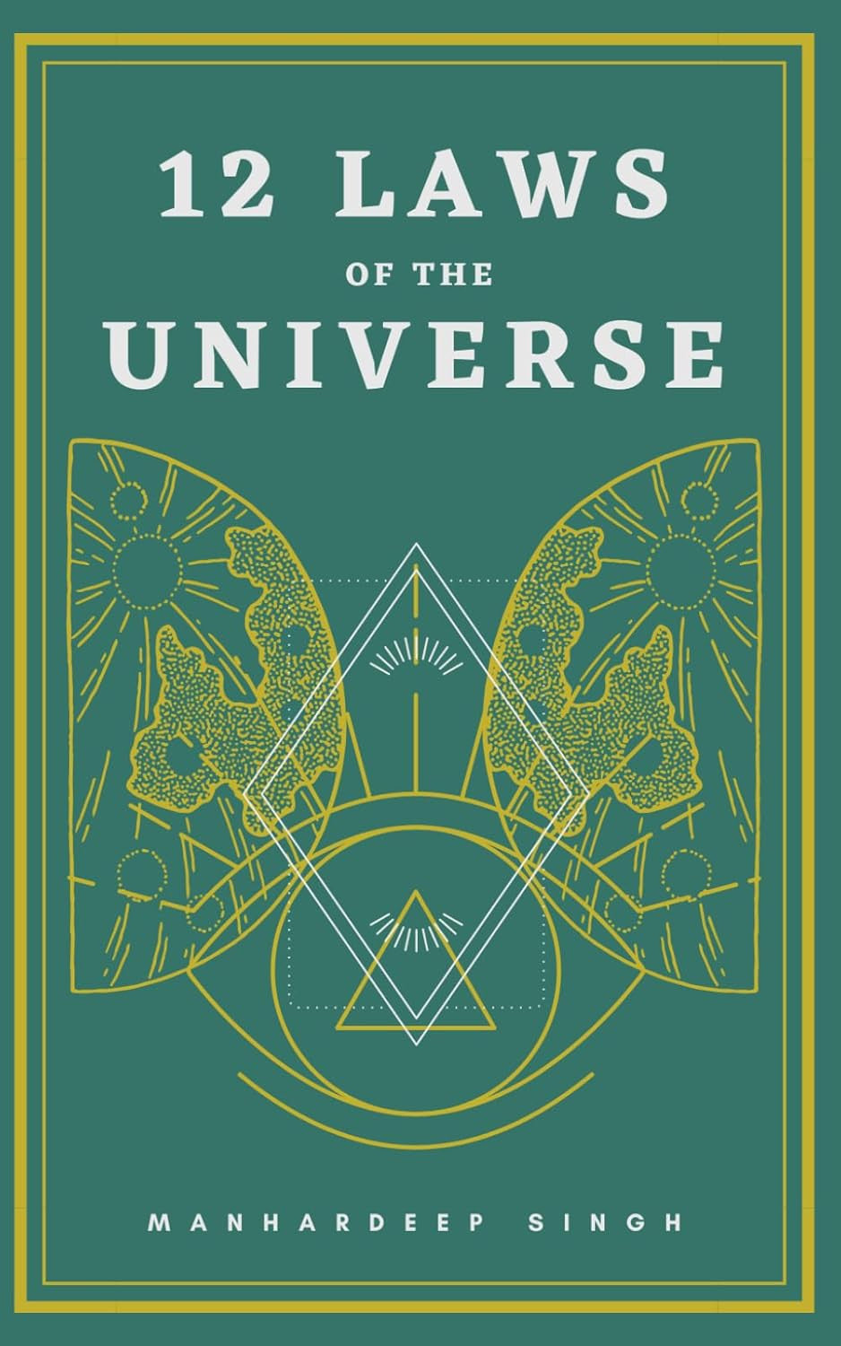 12 Laws of the Universe