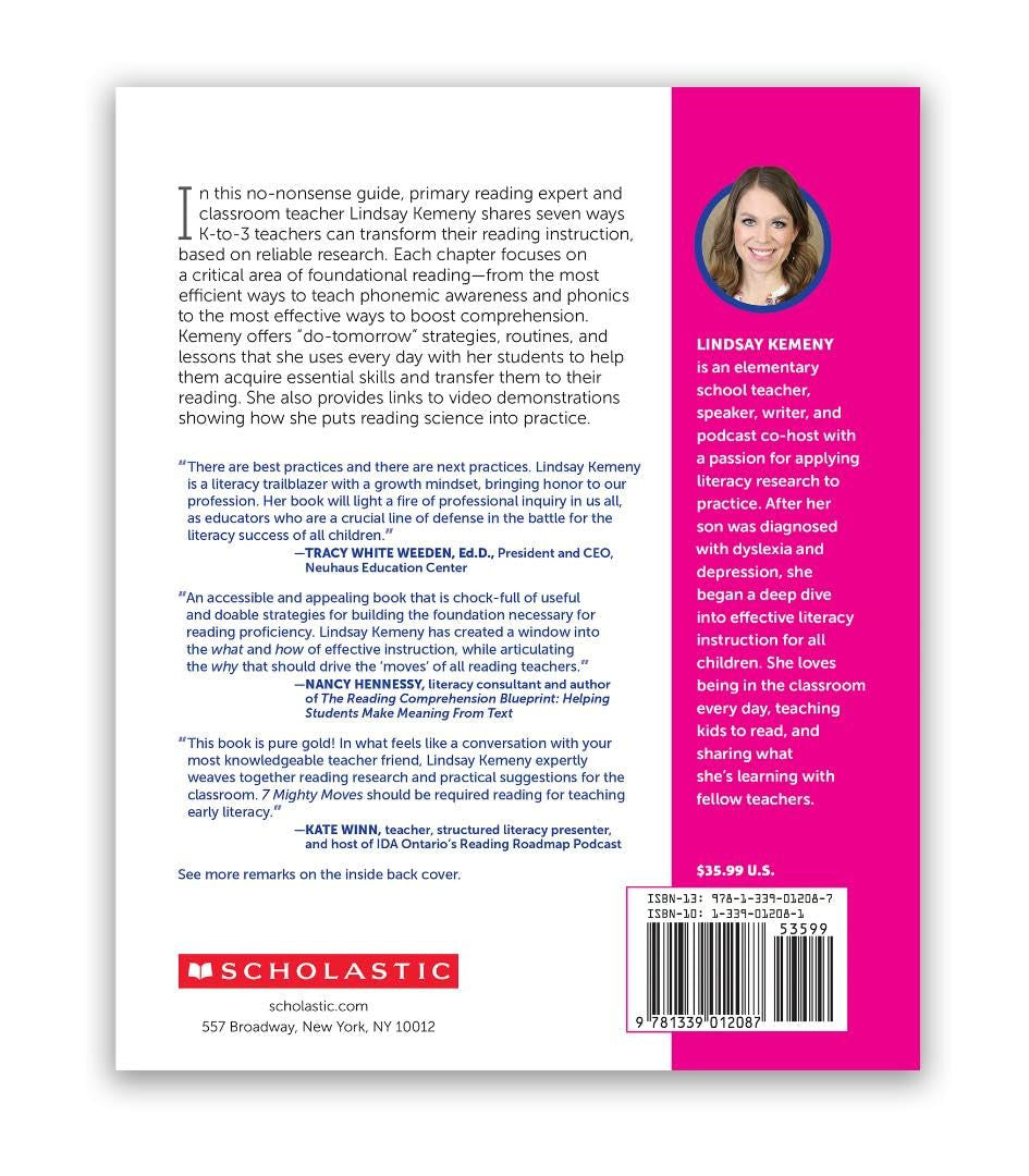 7 Mighty Moves: Research-Backed, Classroom-Tested Strategies to Ensure K-To-3 Re