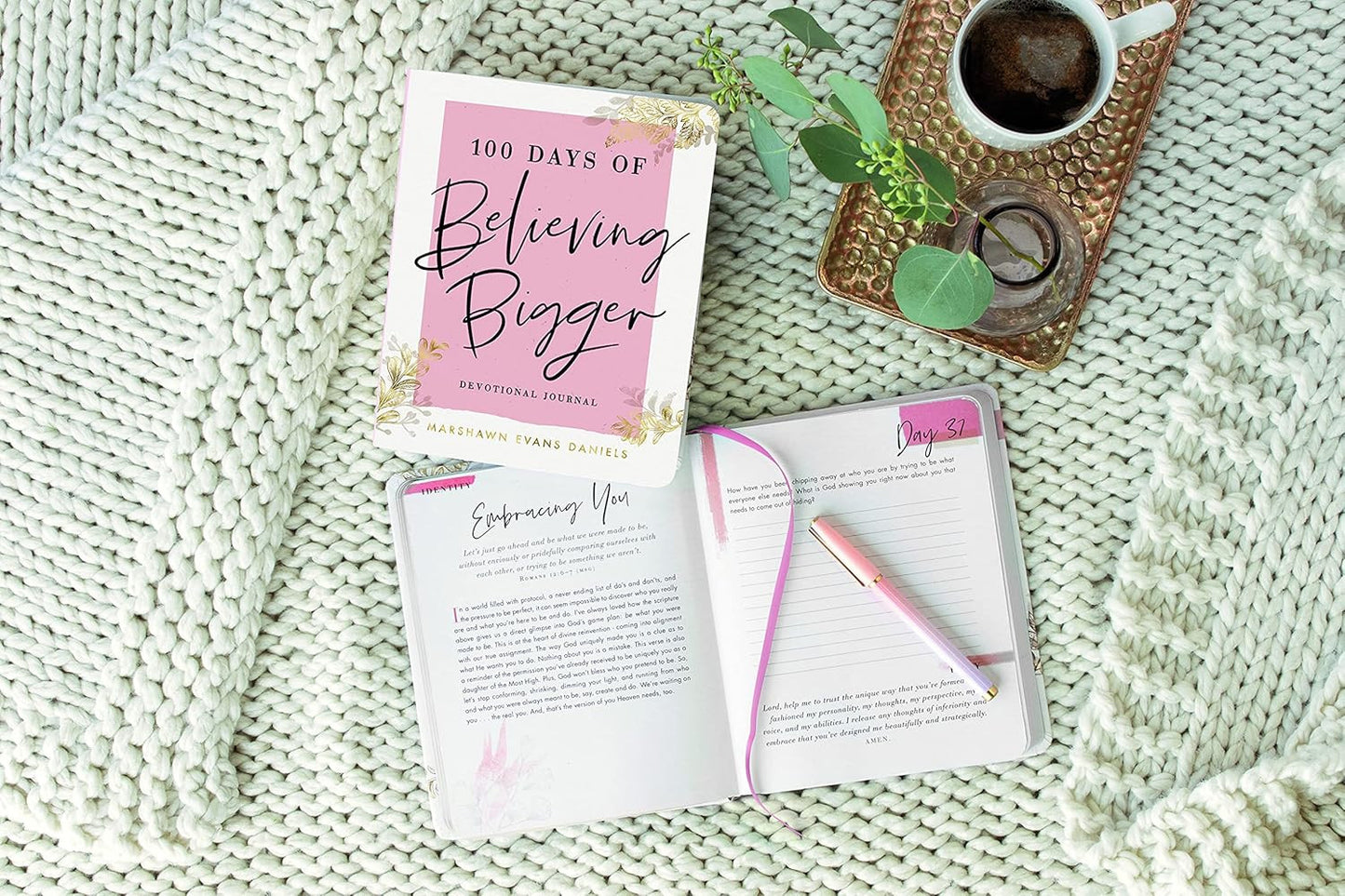 100 Days of Believing Bigger: a Devotional Journal