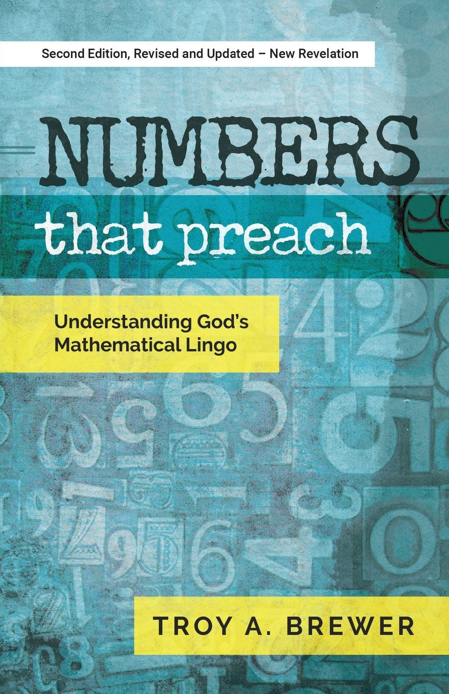 Numbers That Preach: Understanding God'S Mathematical Lingo