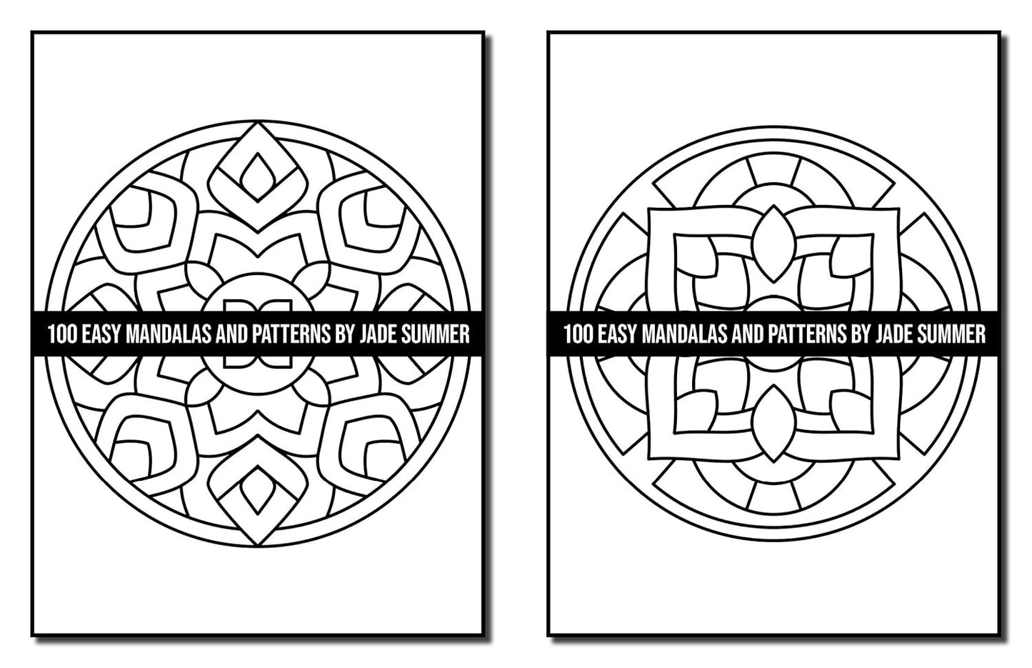 100 Easy Mandalas and Patterns: a Mandala Coloring Book for Adults with Fun, Sim