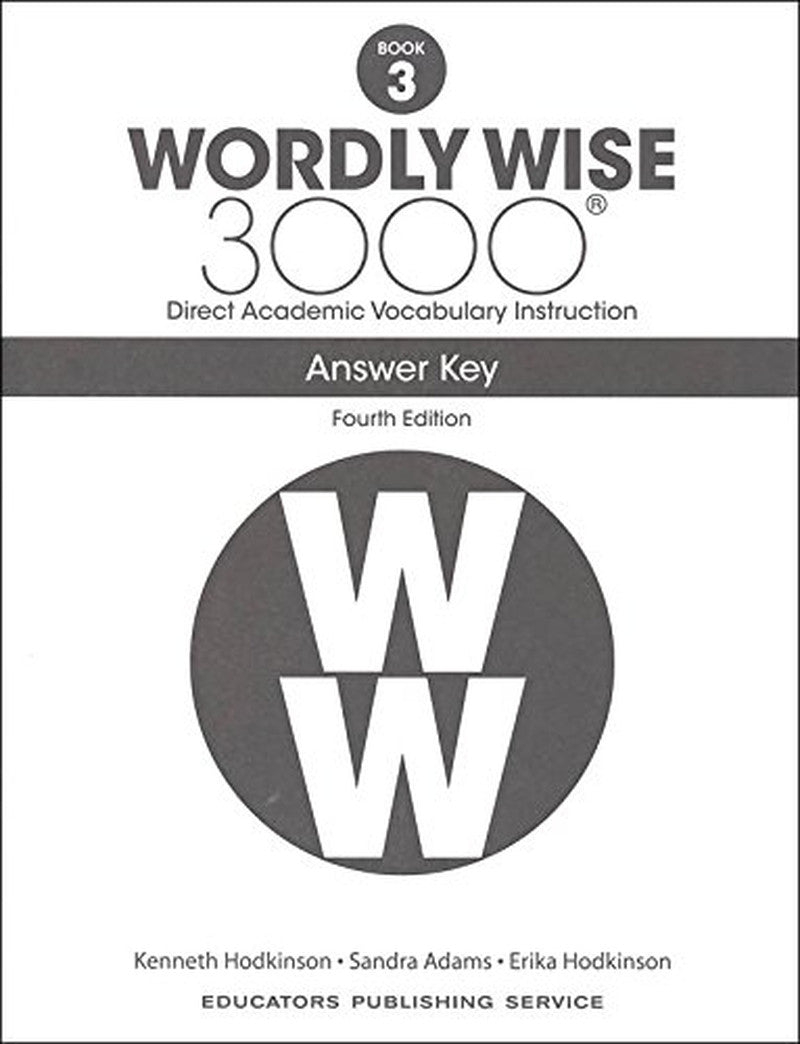 Wordly Wise 3000® 4Th Edition Grade 3 SET -- Student Book, Test Booklet and Answ