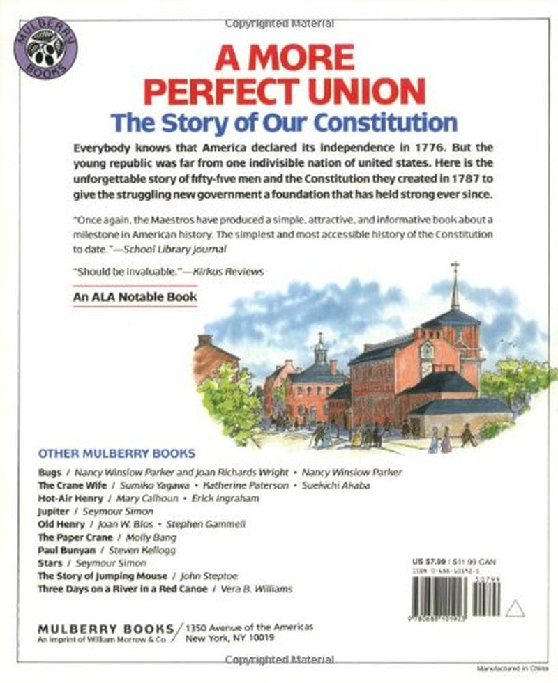 A More Perfect Union: the Story of Our Constitution