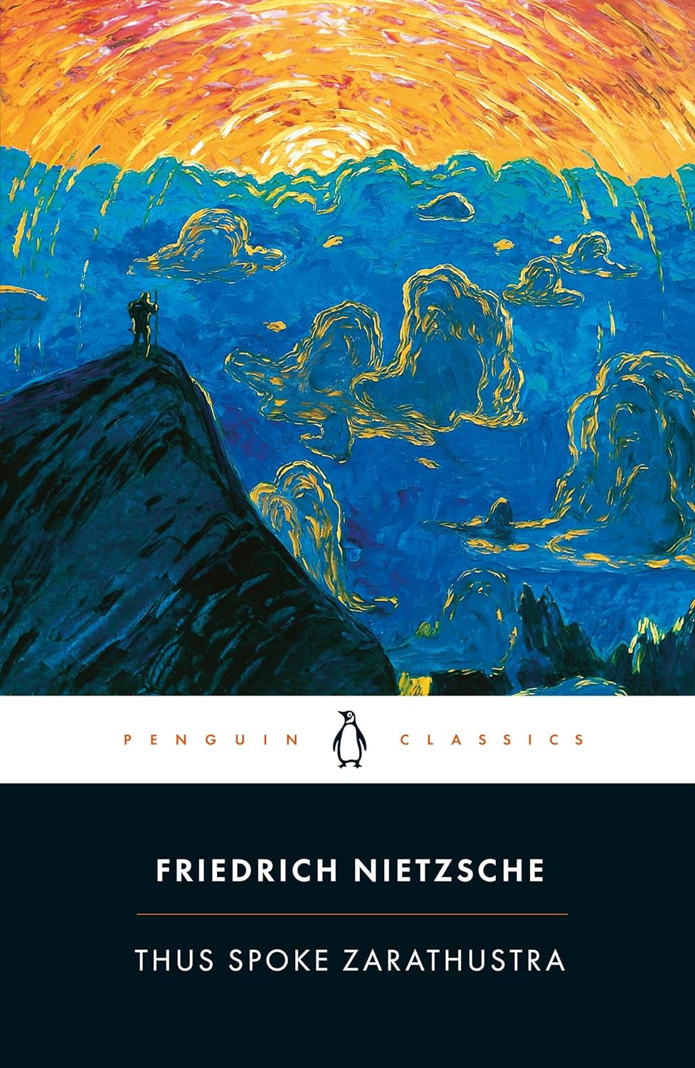 Thus Spoke Zarathustra: a Book for Everyone and No One (Penguin Classics)