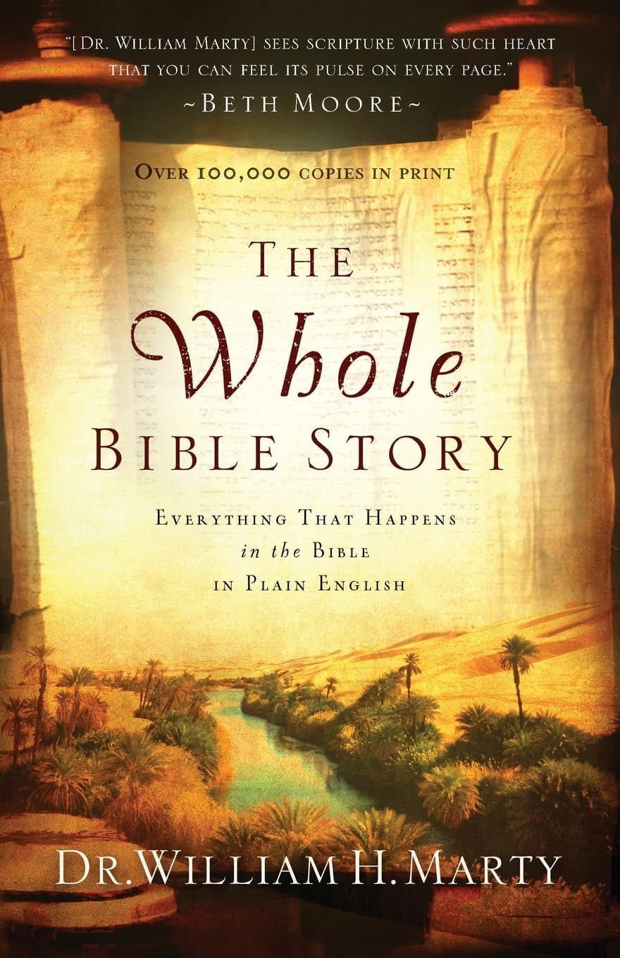 The Whole Bible Story: Everything That Happens in the Bible in Plain English (A