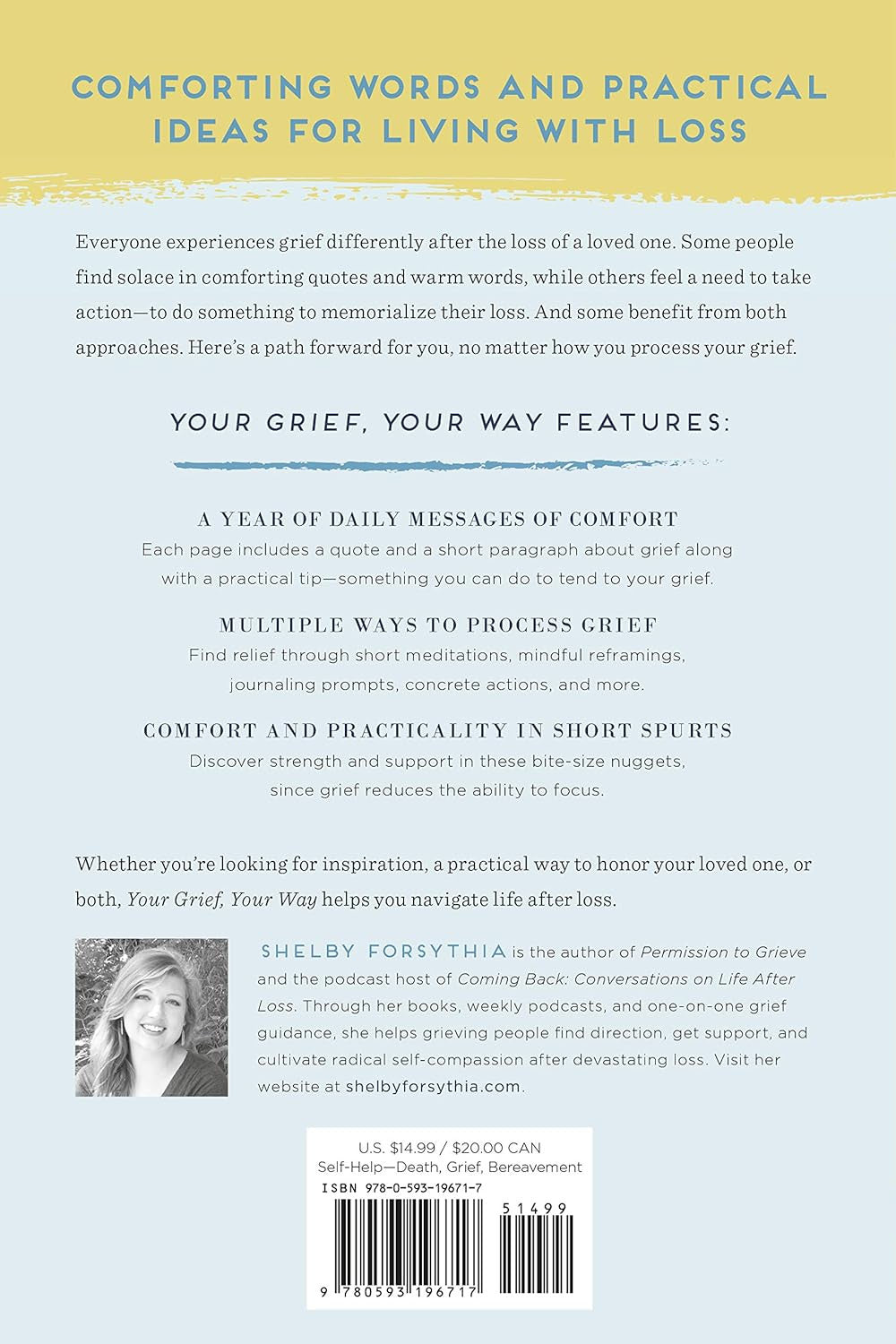 Your Grief, Your Way: a Year of Practical Guidance and Comfort after Loss