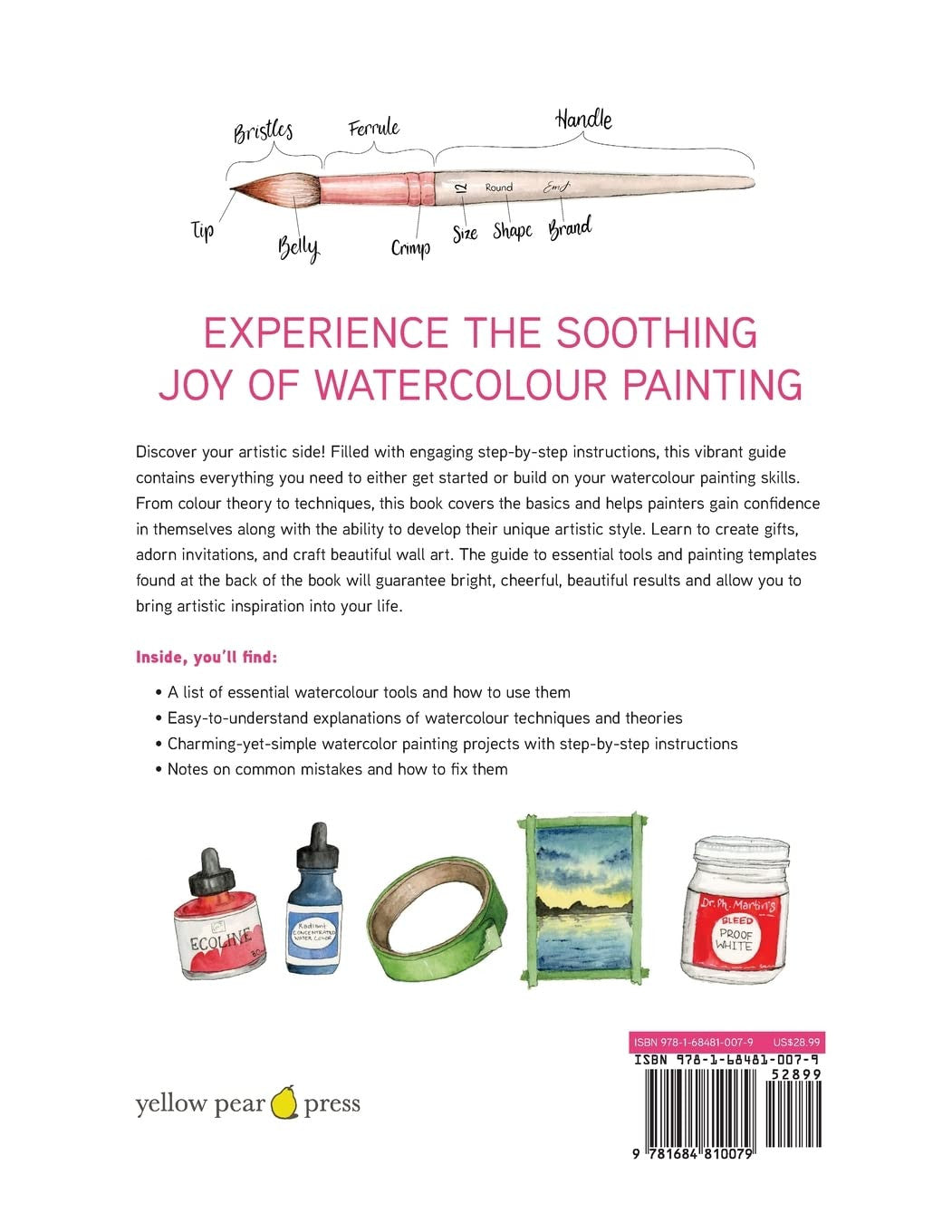 Watercolour Lessons: How to Paint and Unwind in 20 Tutorials (How to Paint with