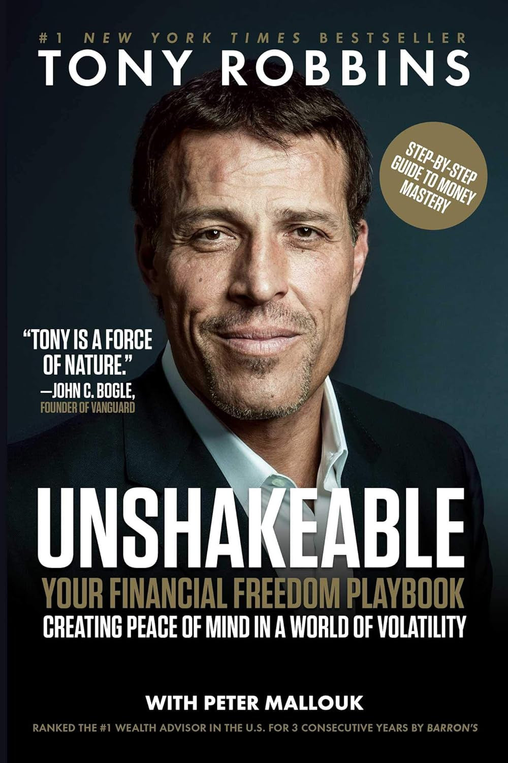 Unshakeable: Your Financial Freedom Playbook (Tony Robbins Financial Freedom Ser