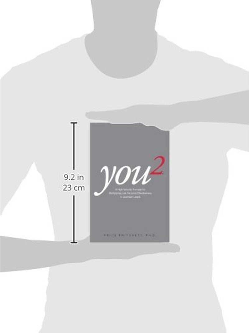 You2: a High Velocity Formula for Multiplying Your Personal Effectiveness in Qua