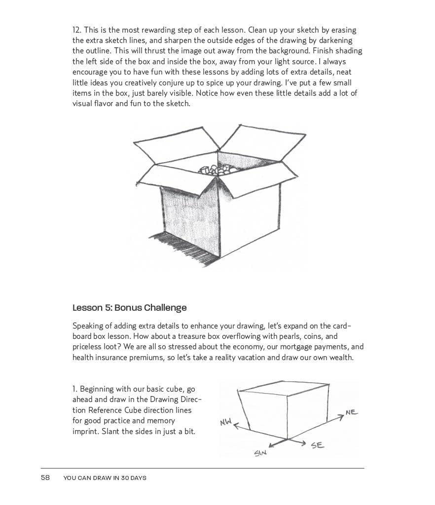 You Can Draw in 30 Days: the Fun, Easy Way to Learn to Draw in One Month or Less
