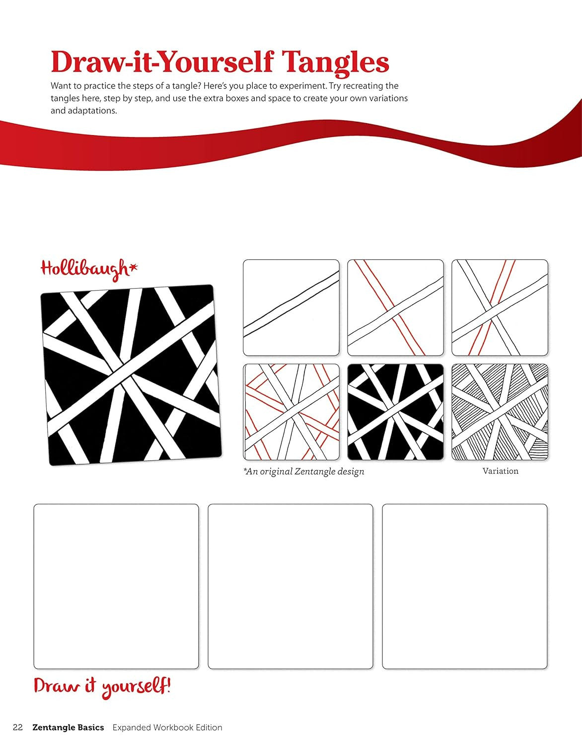 Zentangle Basics, Expanded Workbook Edition: a Creative Art Form Where All You N