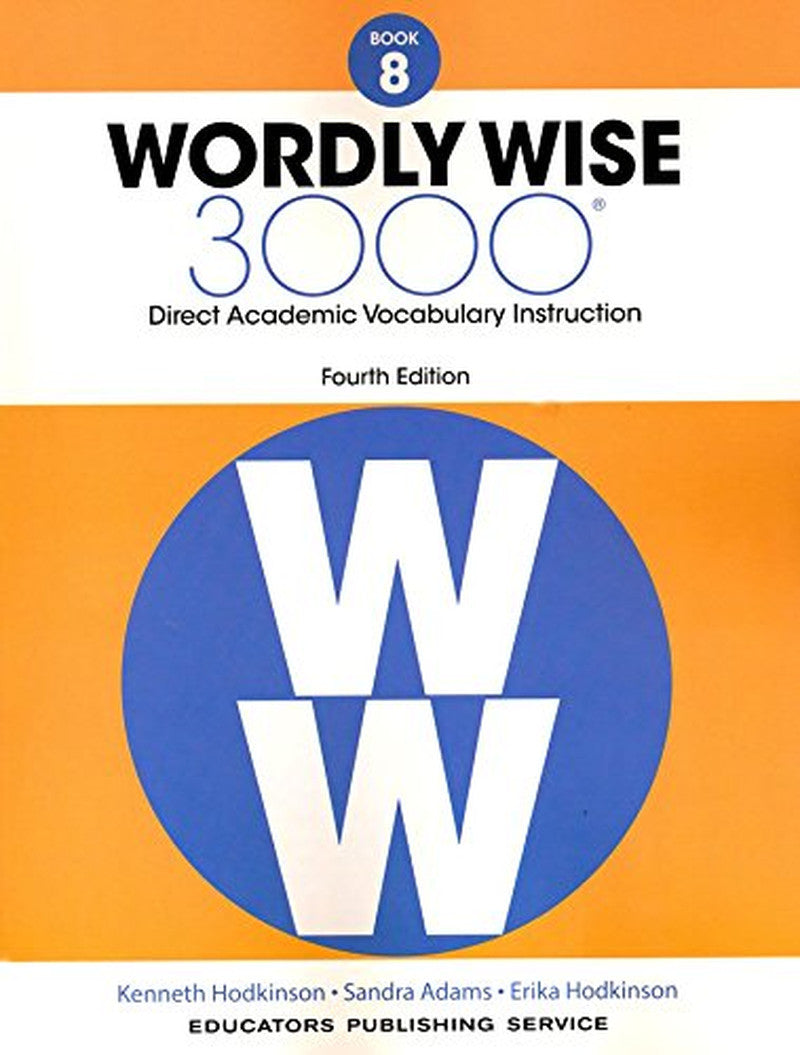 Wordly Wise 3000 Fourth Edition Student Edition + Test Booklet + Answer Key Set