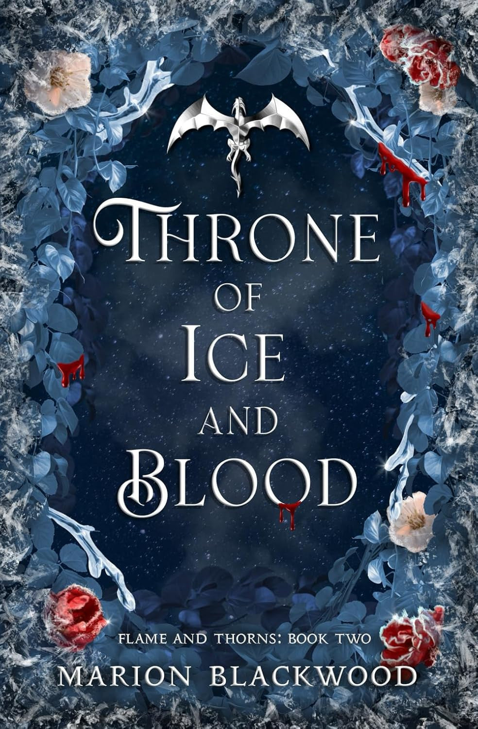 Throne of Ice and Blood (Flame and Thorns)