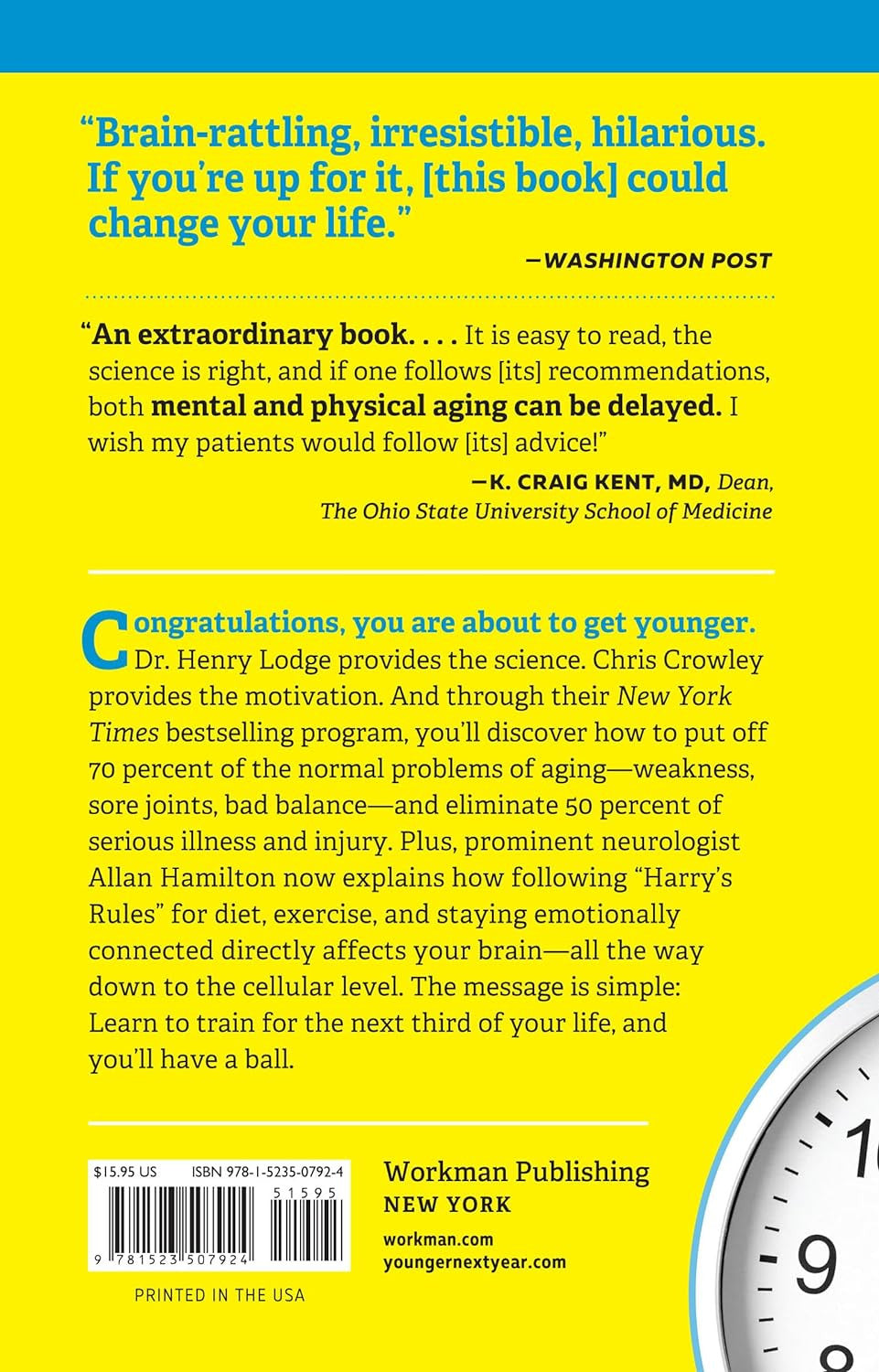 Younger Next Year: Live Strong, Fit, Sexy, and Smart―Until You’Re 80 and Beyond