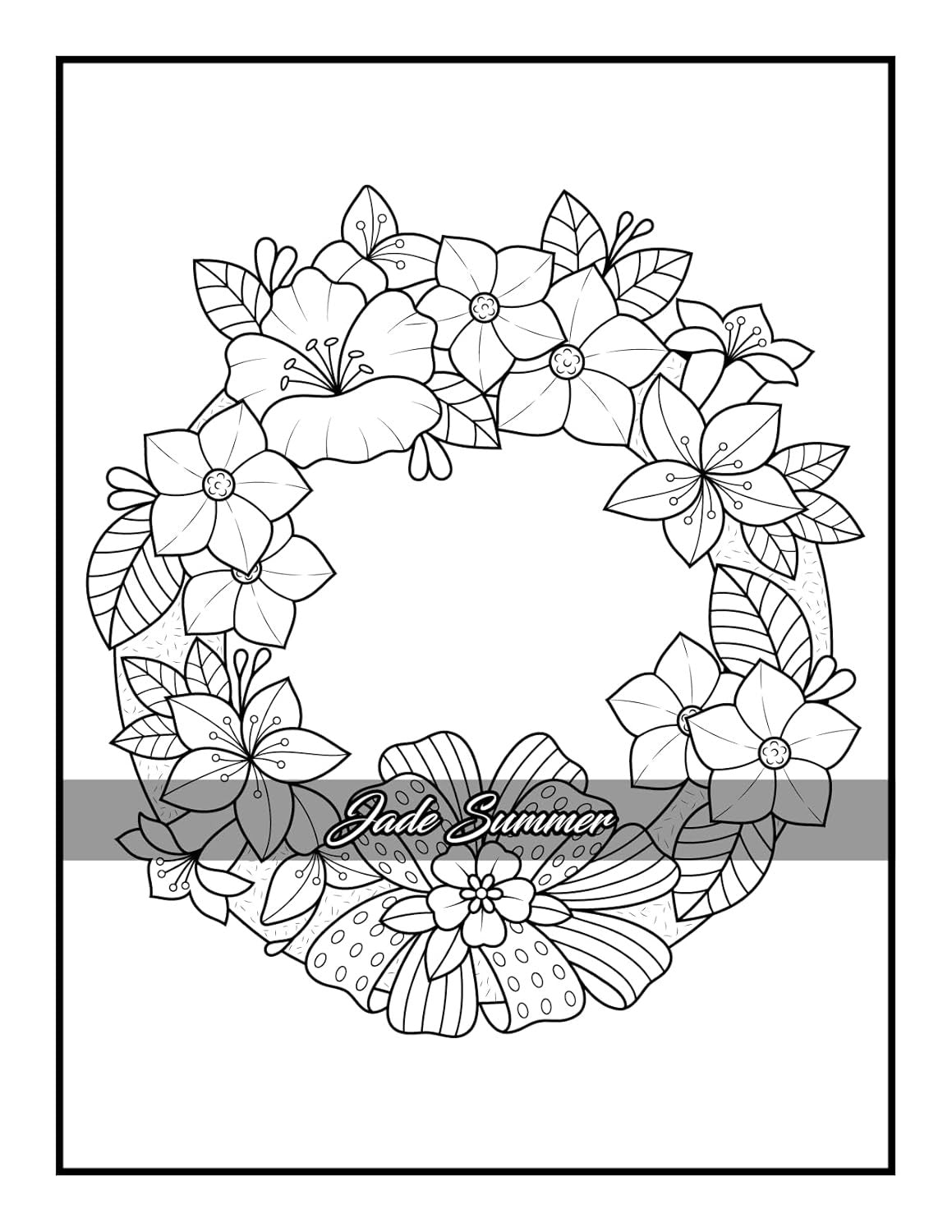 100 Flowers: an Adult Coloring Book with Bouquets, Wreaths, Swirls, Patterns, De
