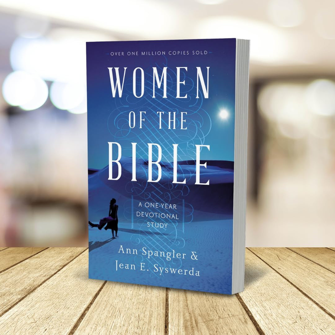 Women of the Bible: a One-Year Devotional Study