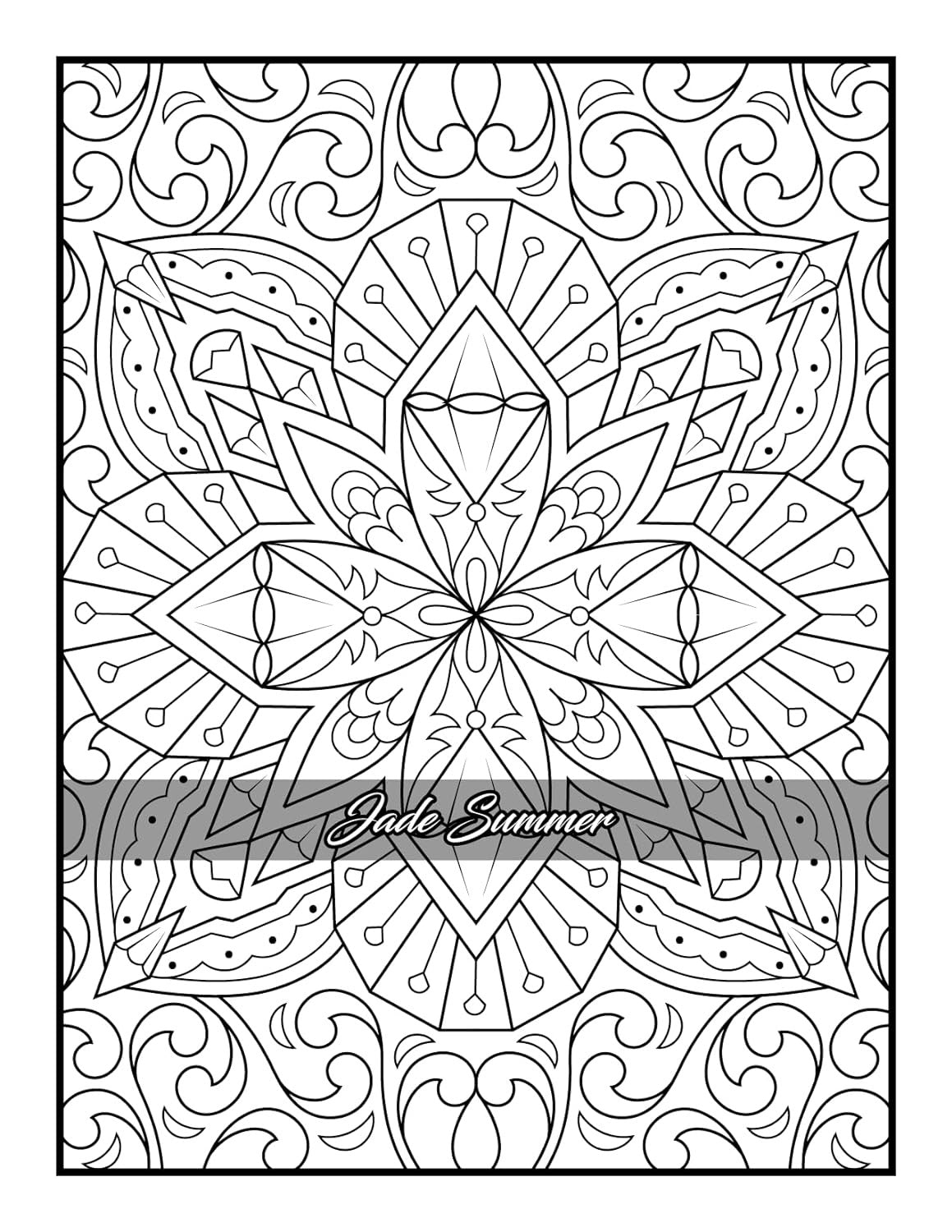 100 Amazing Patterns: an Adult Coloring Book with Fun, Easy, and Relaxing Colori