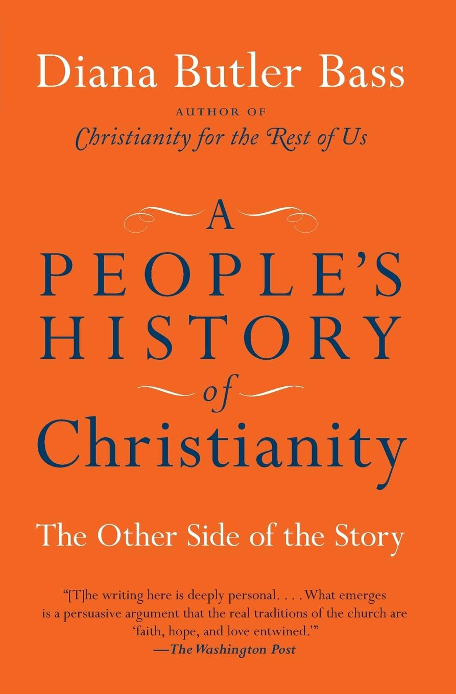 A People'S History of Christianity: the Other Side of the Story